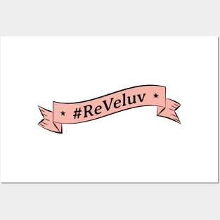 ReVeluv Posters and Art